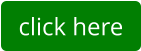click here
