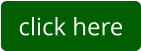 click here
