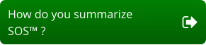 How do you summarize  SOS™ ?
